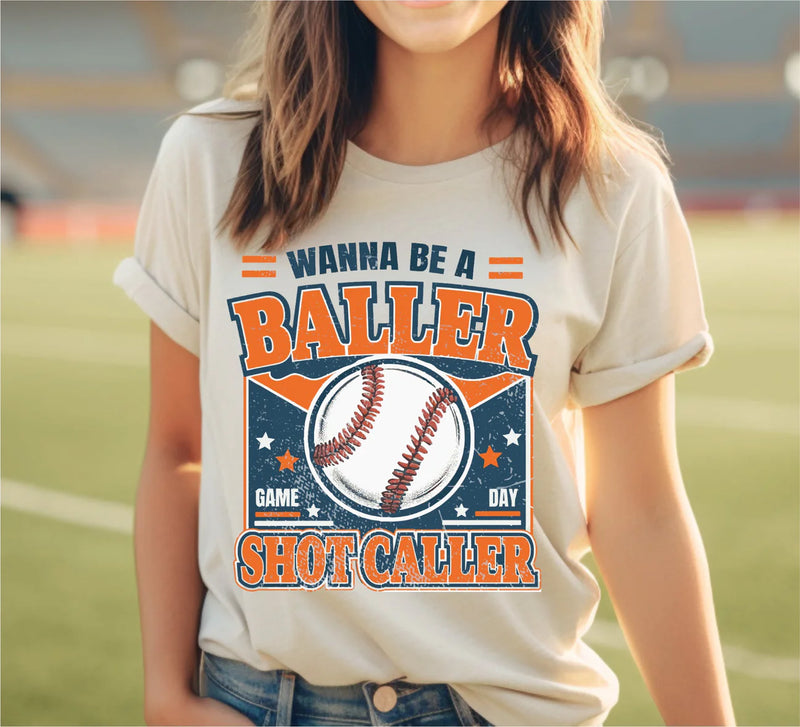 Wanna Be A Baller Tee